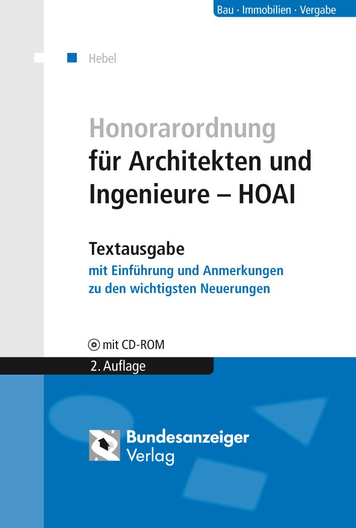 Honorarordnung für Architekten und Ingenieure - HOAI: Textausgabe mit Einführung und Anmerkungen zu den wichtigsten Neuerungen Law