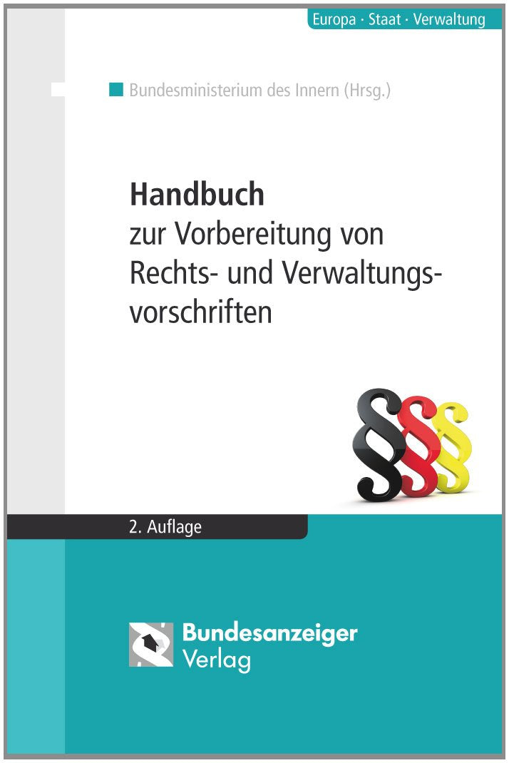 Handbuch zur Vorbereitung von Rechts- und Verwaltungsvorschriften book
