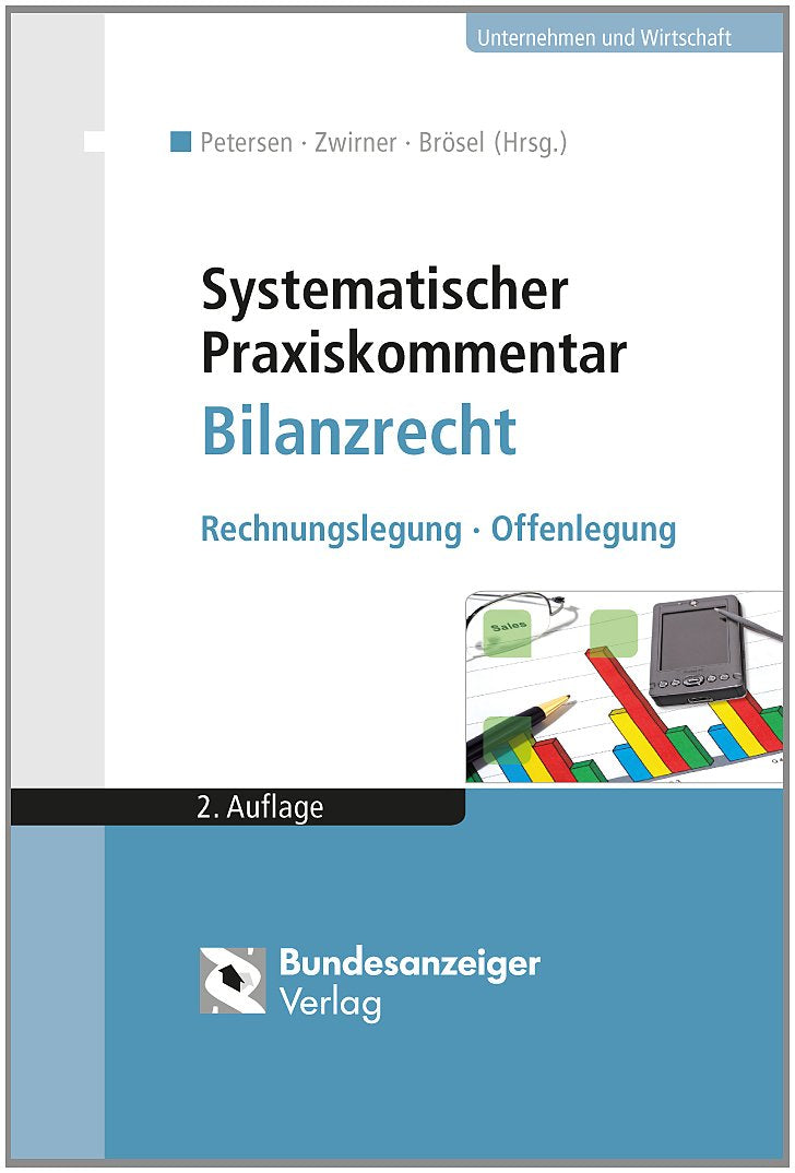 Systematischer Praxiskommentar Bilanzrecht: Rechnungslegung - Offenlegung Law