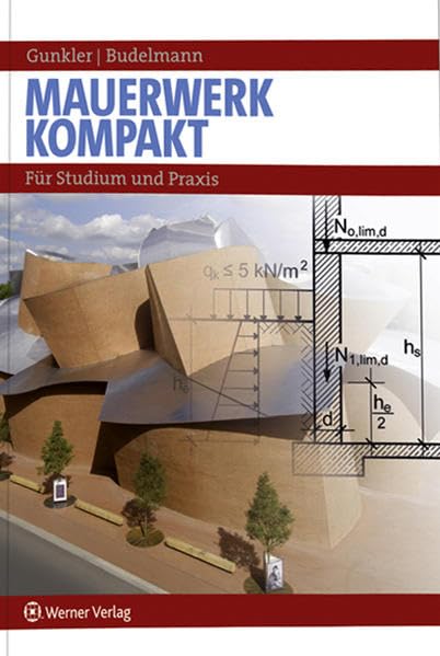 Mauerwerk kompakt: Für Studium und Praxis Business & Technology