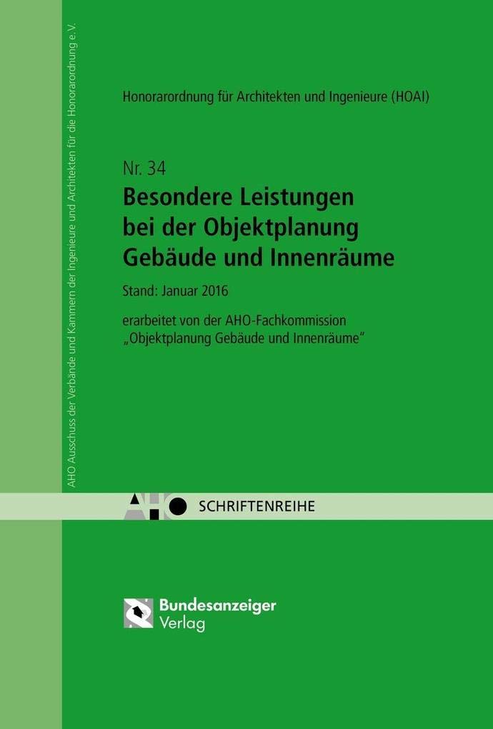 Besondere Leistungen bei der Objektplanung Gebäude und Innenräume Law