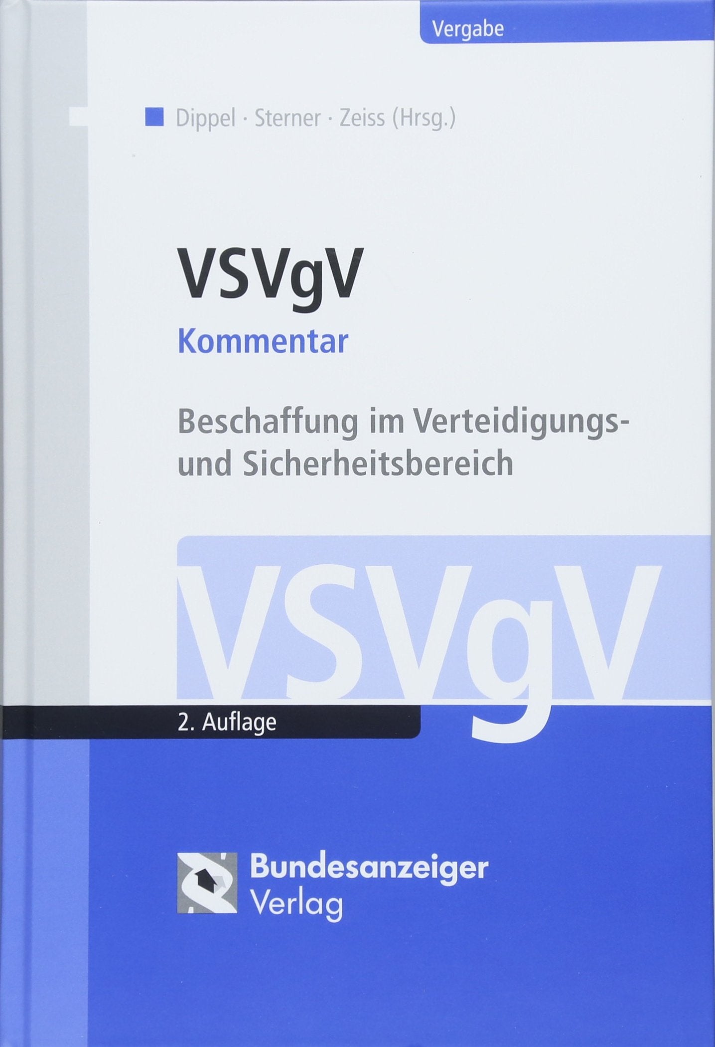 VSVgV Kommentar: Beschaffung im Verteidigungs- und Sicherheitsbereich Law
