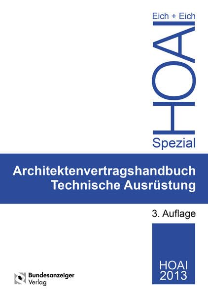 Ingenieurvertragshandbuch Technische Ausrüstung: Mit Online-Materialien (HOAI Spezial) Law
