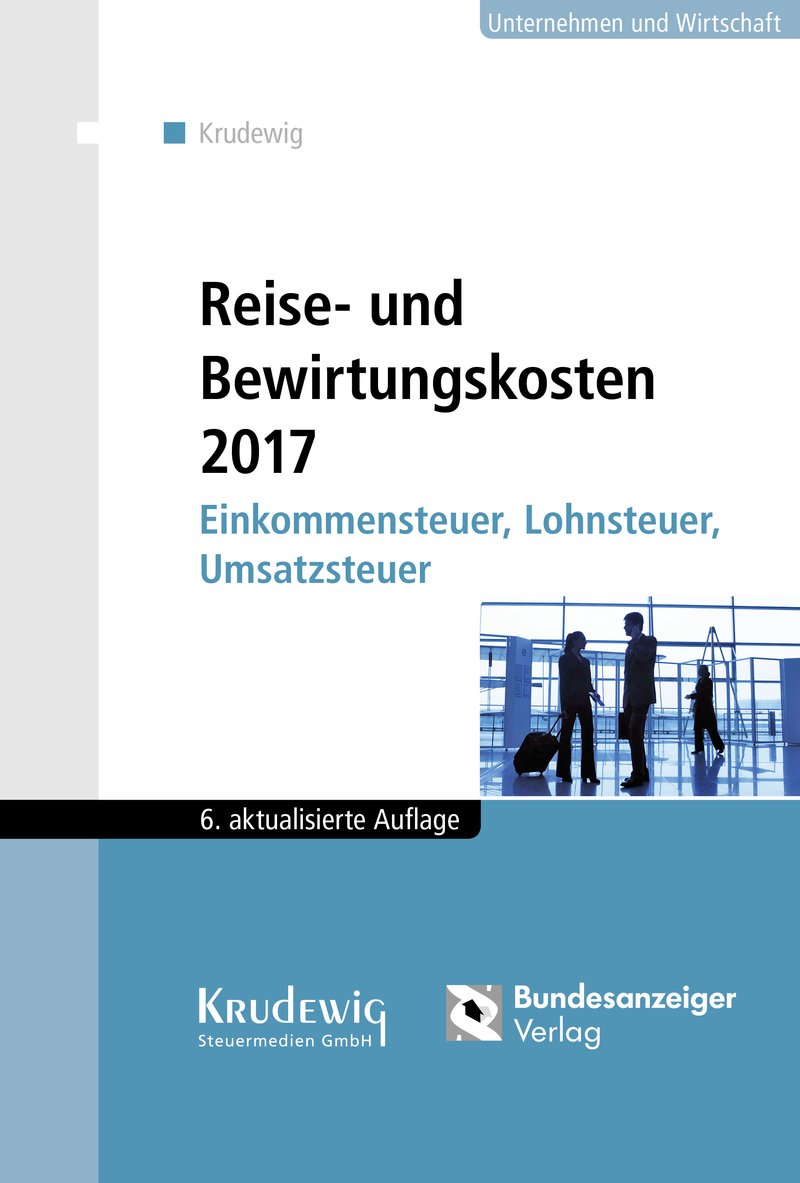 Reise- und Bewirtungskosten 2017 Law