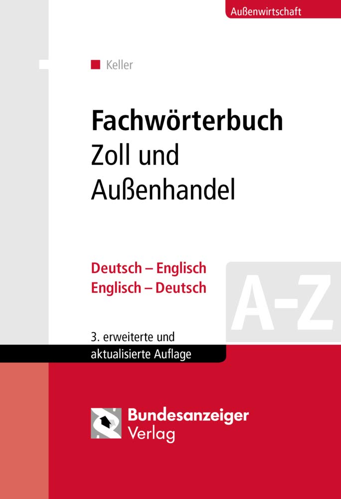 Fachwörterbuch Zoll und Außenhandel Law