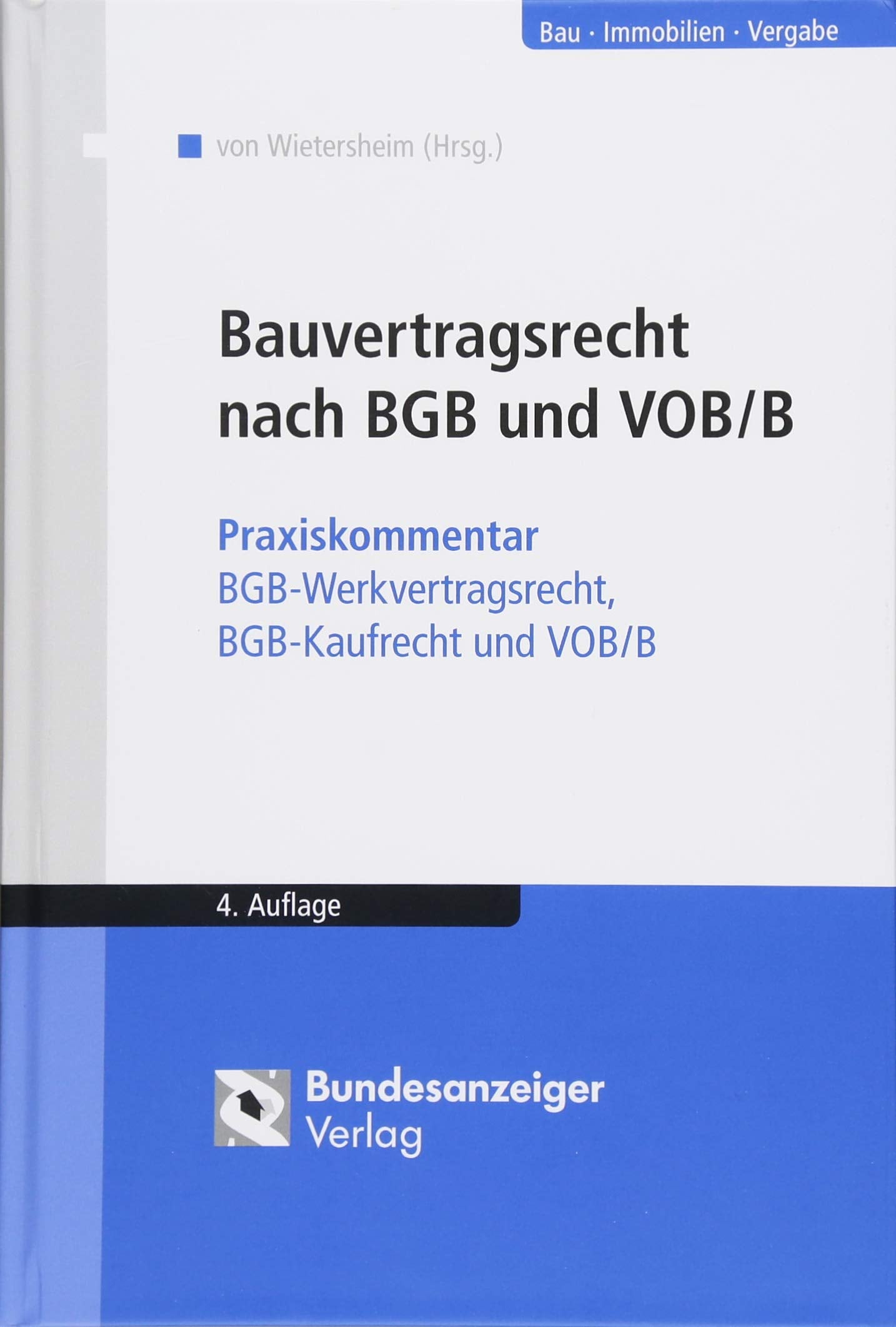 Bauvertragsrecht nach BGB und VOB/B Law