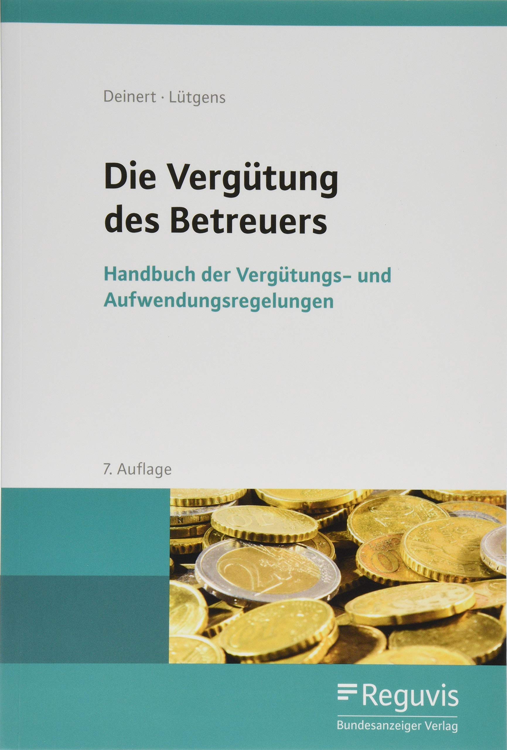 Die Vergütung des Betreuers Law