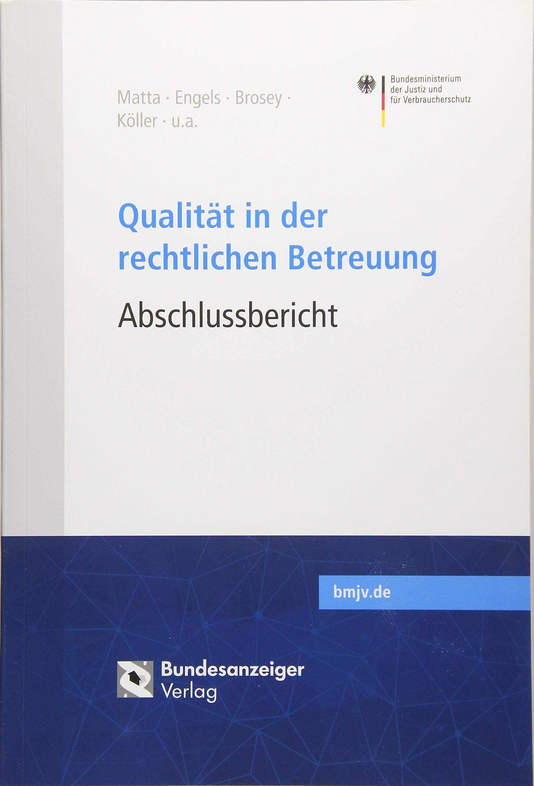 Qualität in der rechtlichen Betreuung Law