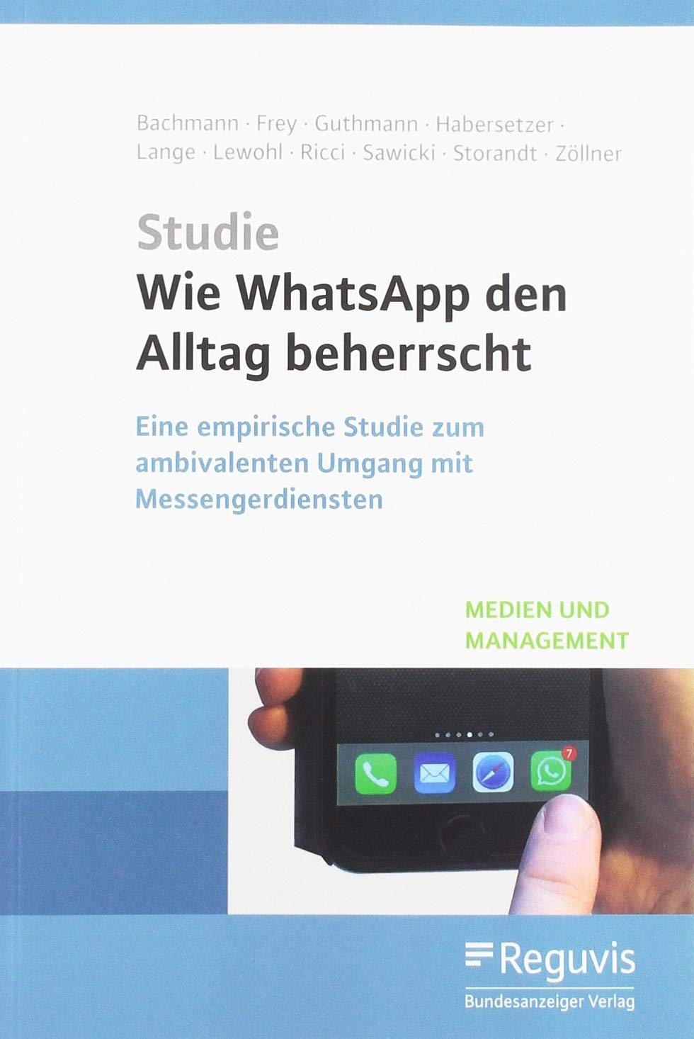 Wie WhatsApp den Alltag beherrscht Law
