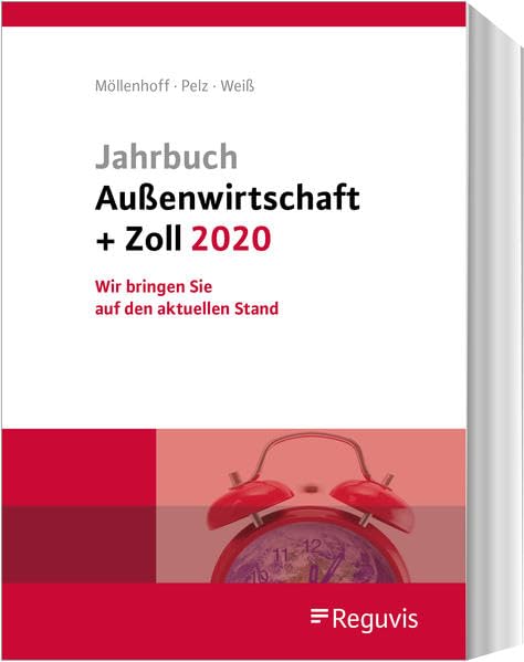 Jahrbuch Außenwirtschaft + Zoll 2020: Wir bringen Sie auf den aktuellen Stand Law