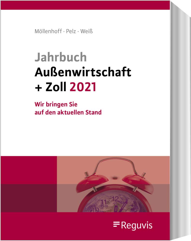 Jahrbuch Außenwirtschaft + Zoll 2021 book