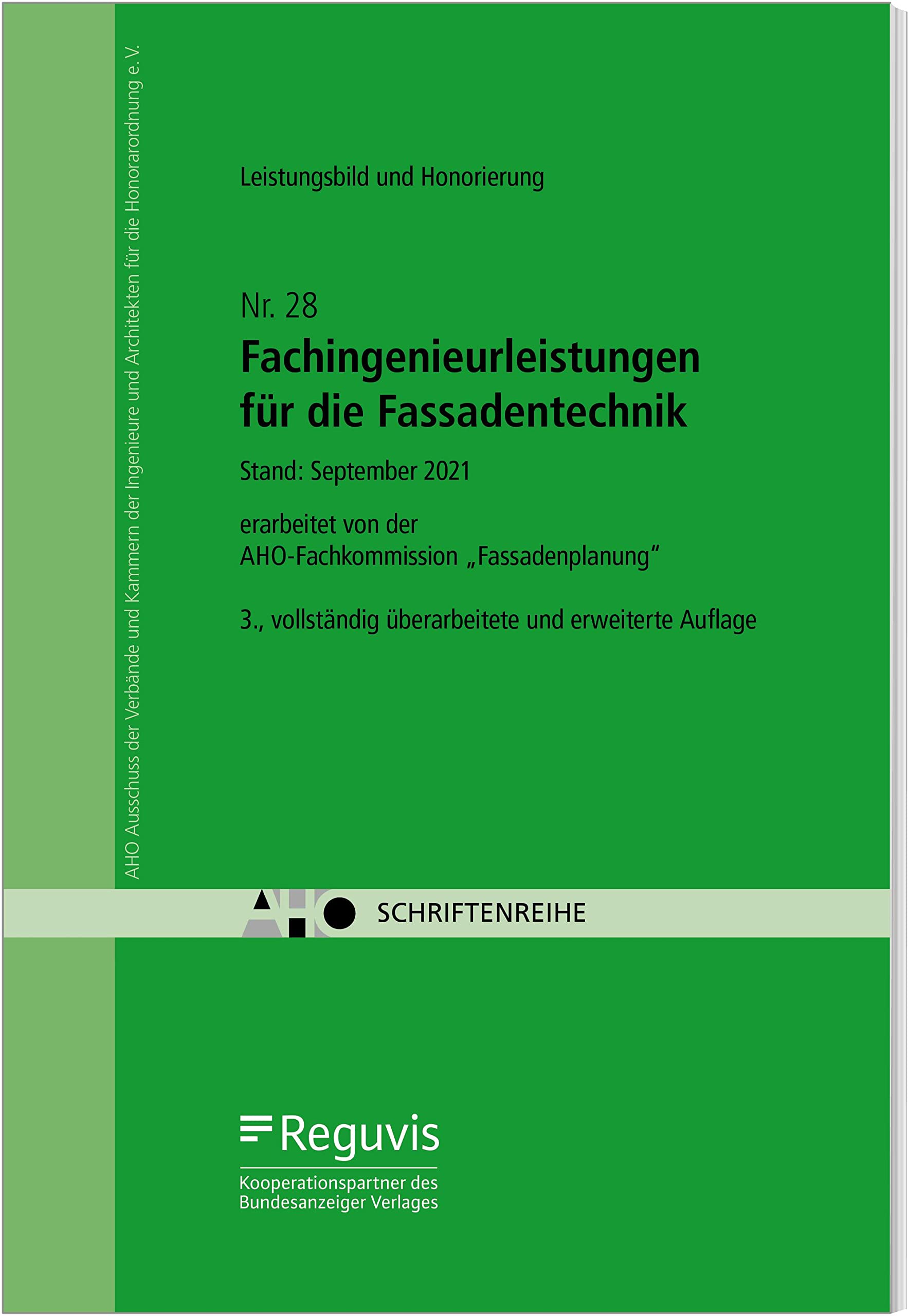 Fachingenieurleistungen für die Fassadentechnik - Leistungsbild und Honorierung Law