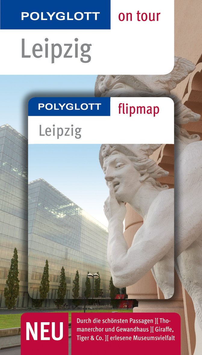 POLYGLOTT on tour Reiseführer Leipzig: Polyglott on tour mit Flipmap Leisure, Home & Garden Books