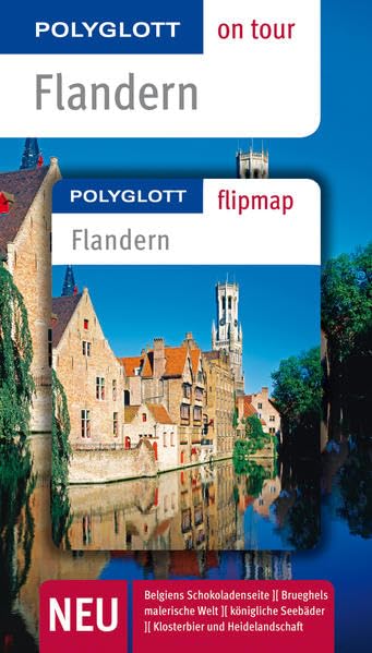 POLYGLOTT on tour Reiseführer Flandern: Polyglott on tour mit Flipmap Leisure, Home & Garden
