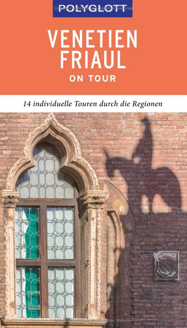 POLYGLOTT on tour Reiseführer Venetien/Friaul Leisure, Home & Garden