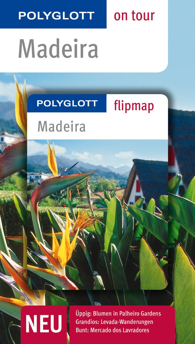 POLYGLOTT on tour Reiseführer Madeira: Polyglott on tour mit Flipmap Leisure, Home & Garden