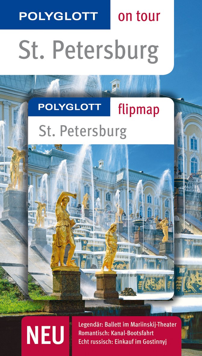 POLYGLOTT on tour Reiseführer St. Petersburg: Polyglott on tour mit Flipmap Leisure, Home & Garden