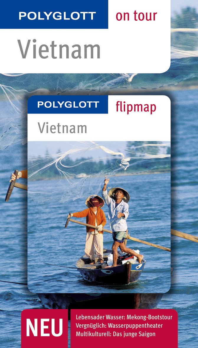 POLYGLOTT on tour Reiseführer Vietnam: Polyglott on tour mit Flipmap Leisure, Home & Garden