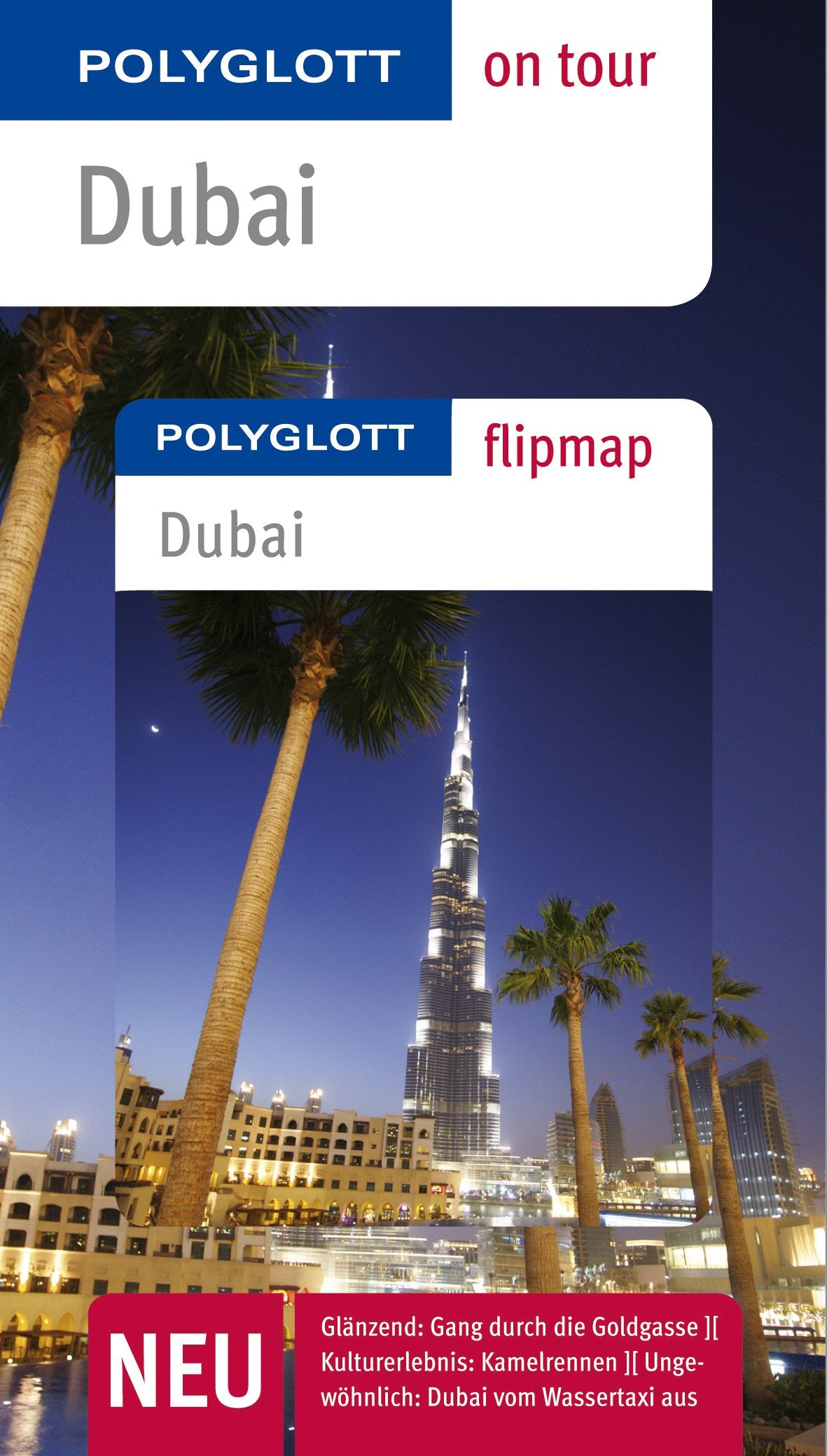 POLYGLOTT on tour Reiseführer Dubai: Polyglott on tour mit Flipmap Leisure, Home & Garden
