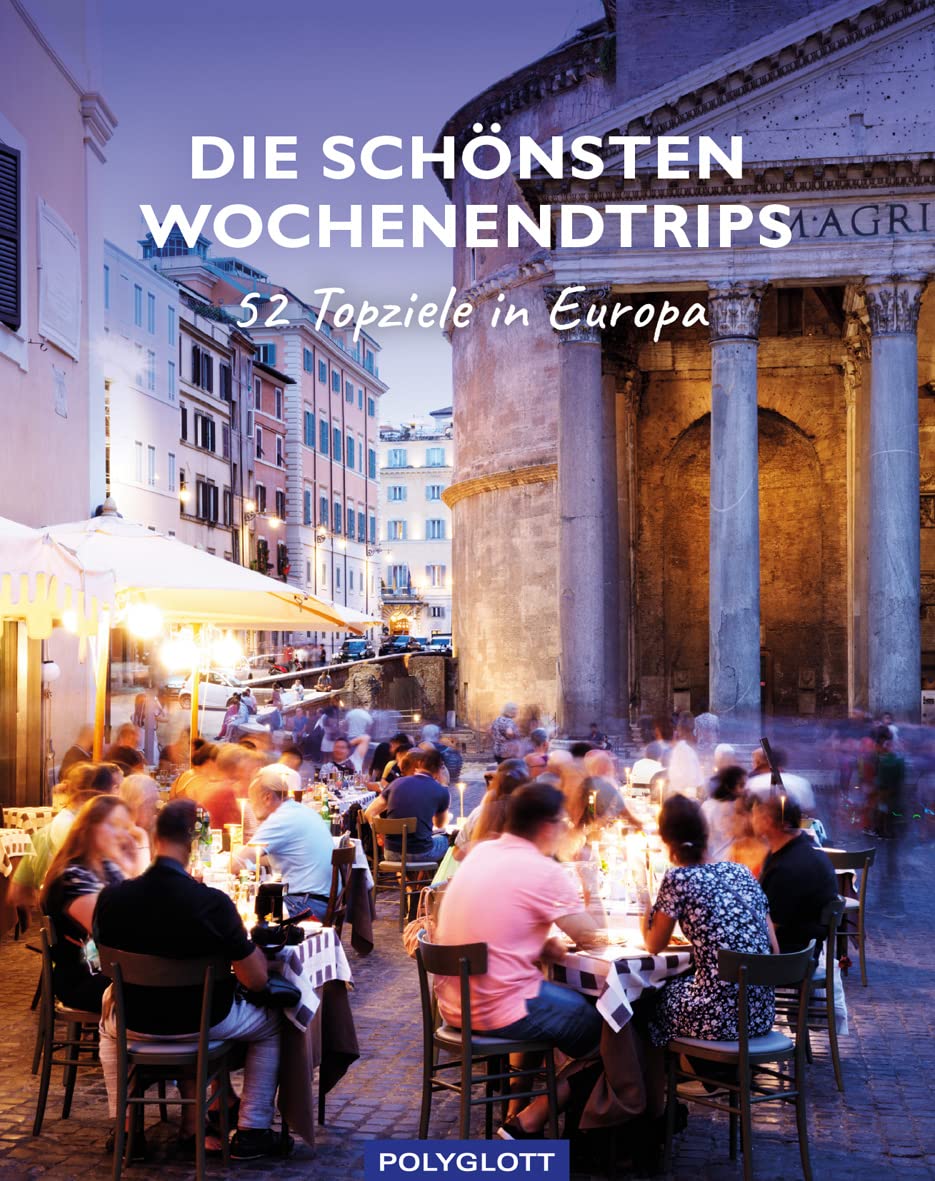 Die schönsten Wochenendtrips Leisure, Home & Garden