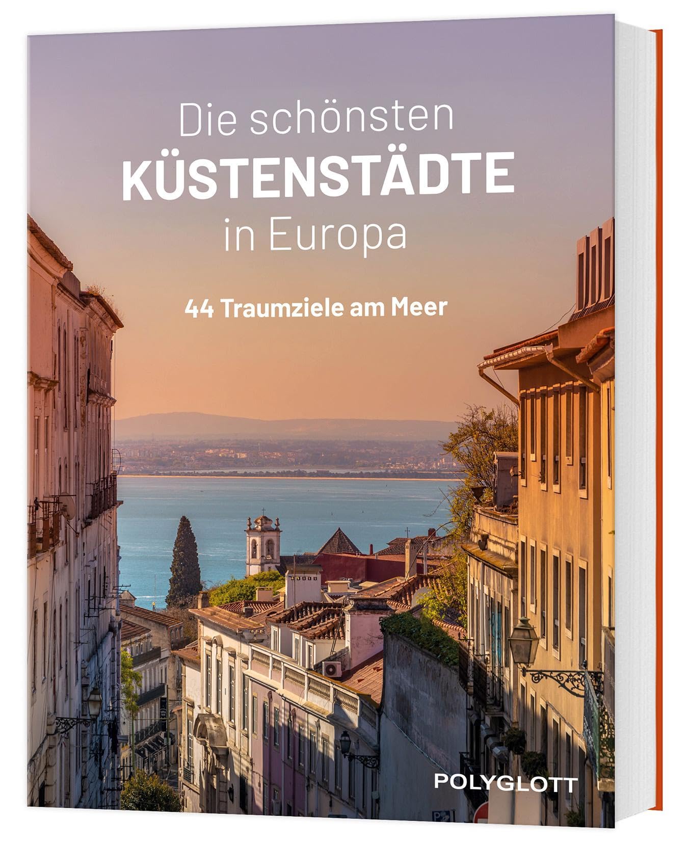 Die schönsten Küstenstädte in Europa Leisure, Home & Garden
