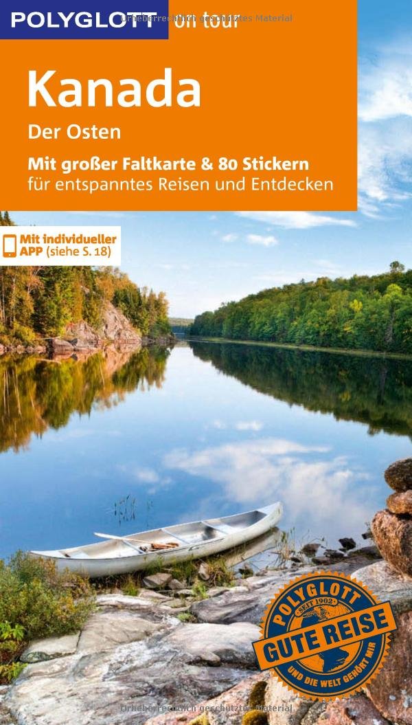 POLYGLOTT on tour Reiseführer Kanada - Der Osten Leisure, Home & Garden