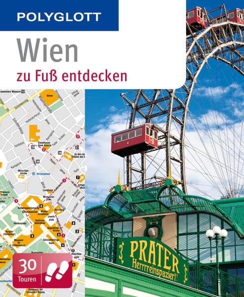 POLYGLOTT Reiseführer Wien zu Fuß entdecken: Polyglott (POLYGLOTT zu Fuß entdecken) Leisure, Home & Garden
