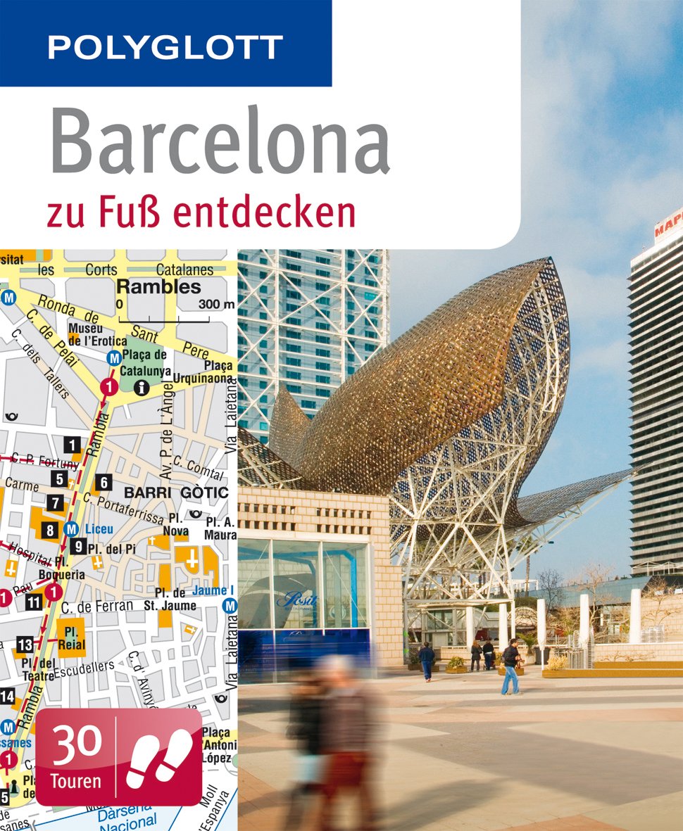 POLYGLOTT Reiseführer Barcelona zu Fuß entdecken: Polyglott (POLYGLOTT zu Fuß entdecken) Leisure, Home & Garden