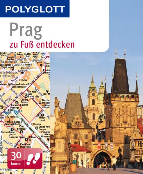 POLYGLOTT Reiseführer Prag zu Fuß entdecken: Polyglott (POLYGLOTT zu Fuß entdecken) Leisure, Home & Garden