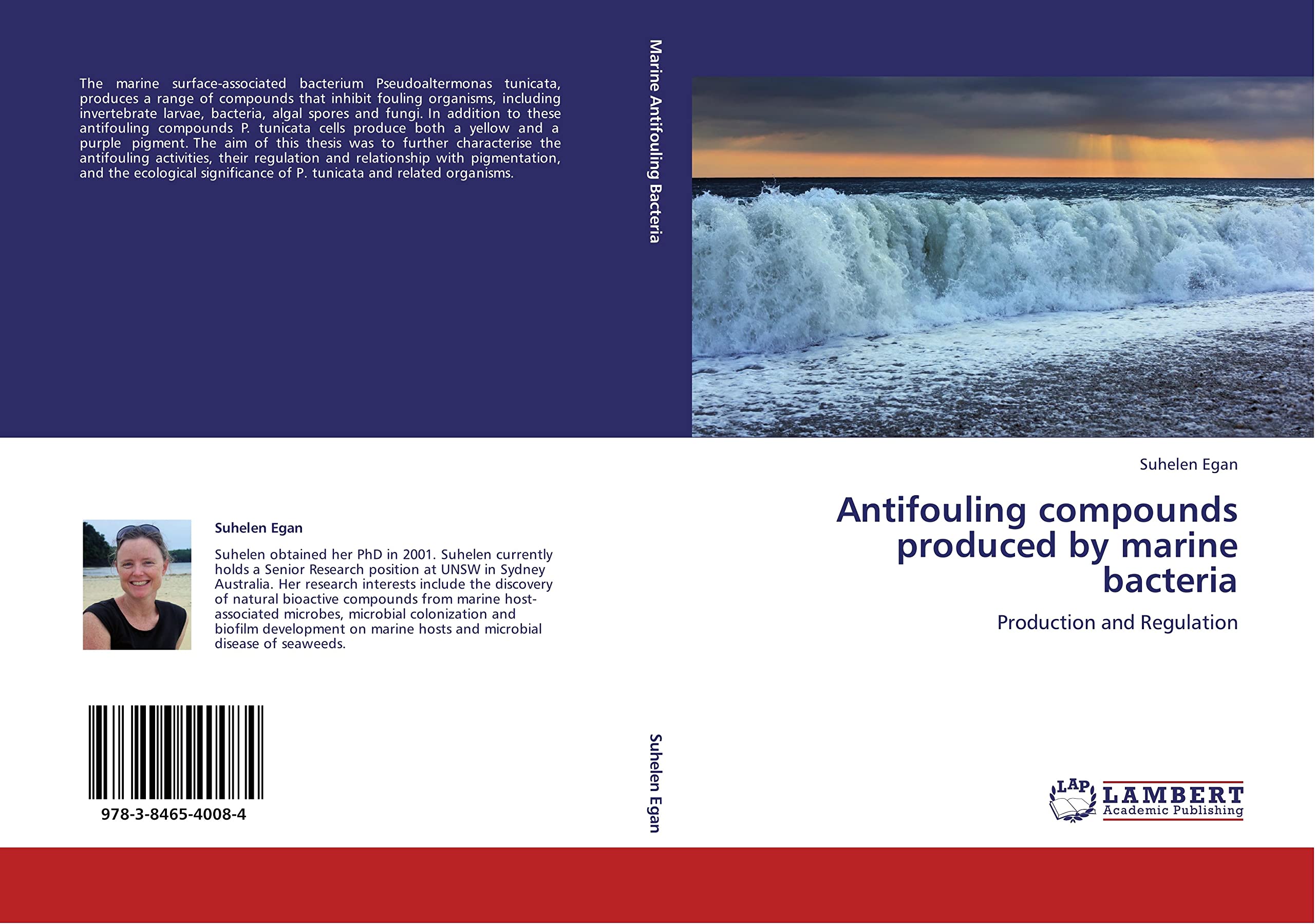 Antifouling compounds produced by marine bacteria: Production and Regulation Natural Sciences