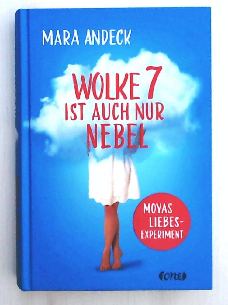 Wolke 7 ist auch nur Nebel: Moyas Liebesexperiment Romance