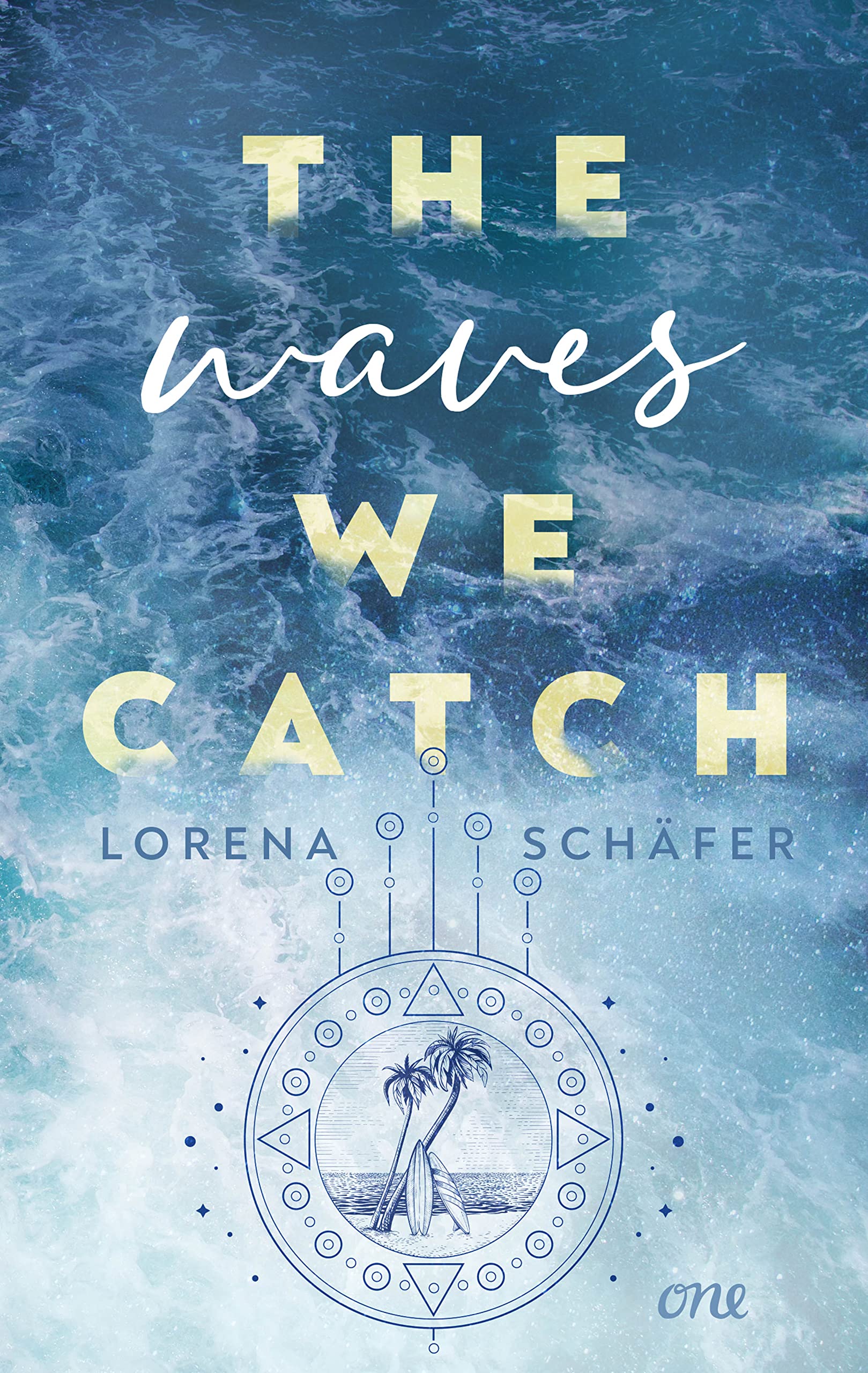 The waves we catch - Emerald Bay, Band 2 Contemporary literature Books