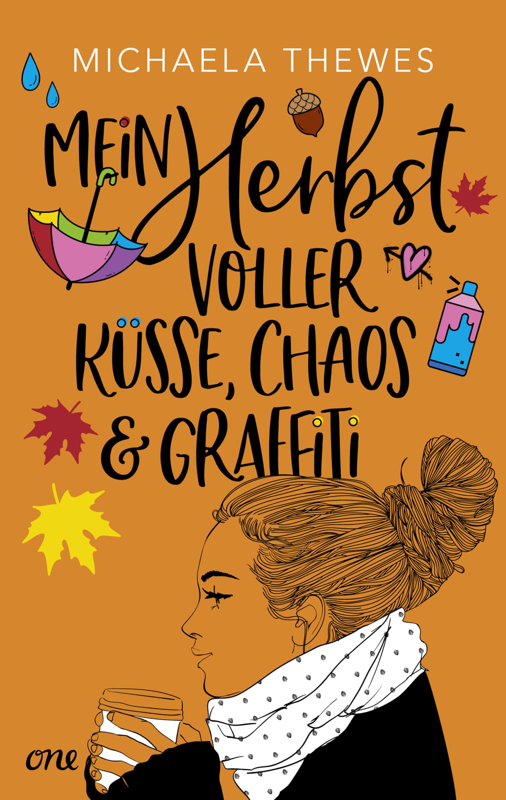 Mein Herbst voller Küsse, Chaos und Graffiti Fiction