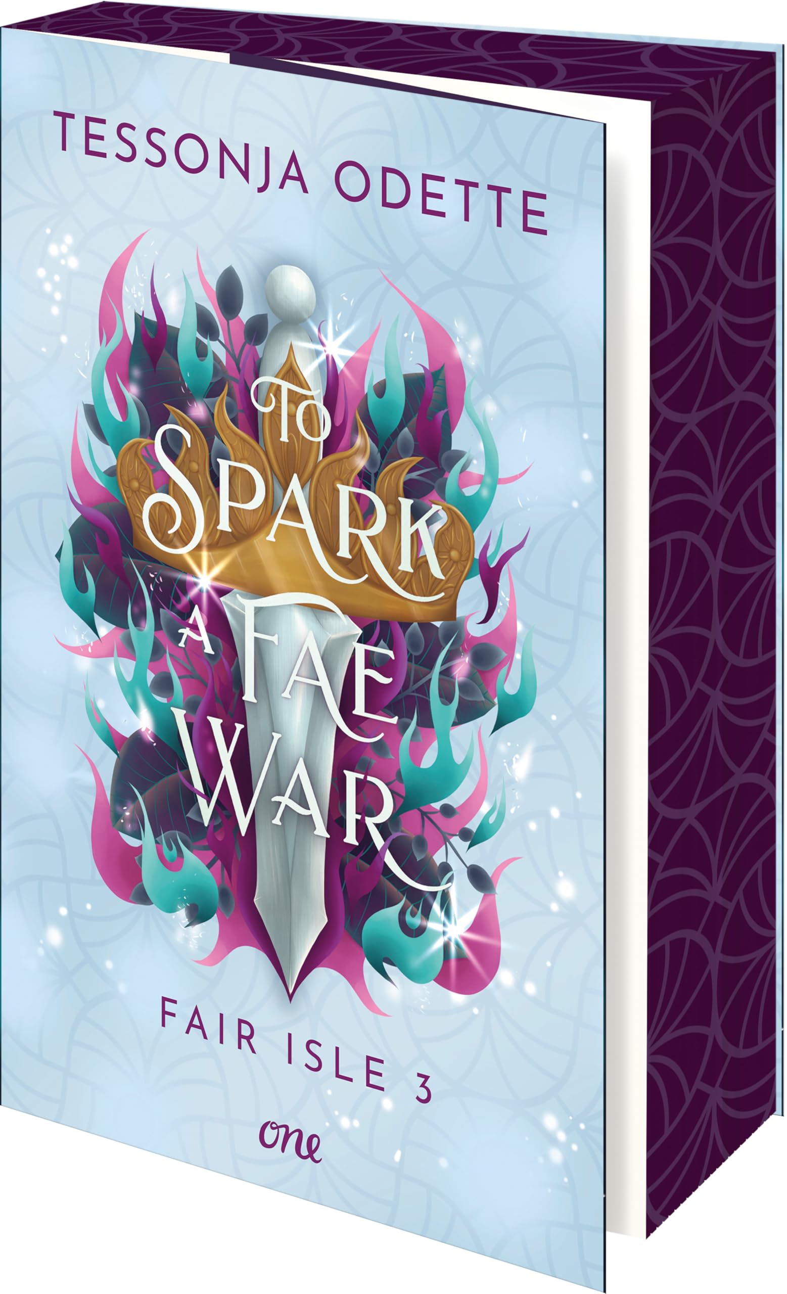 To Spark a Fae War - Fair Isle 3: Das spannende Finale der Romantasy-Reihe: voller Magie, Verrat, knisternder Romance (Fair Isle Trilogie, Band 3) Contemporary literature Books