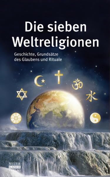 Die sieben Weltreligionen Religion & Esotericism
