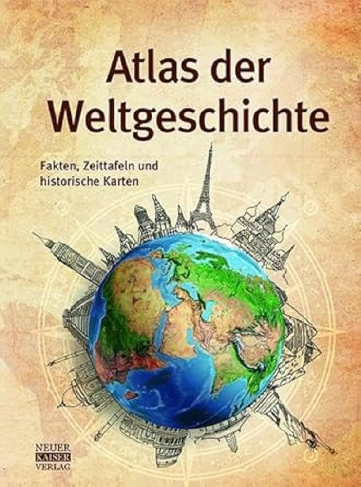 Atlas der Weltgeschichte Politics & History