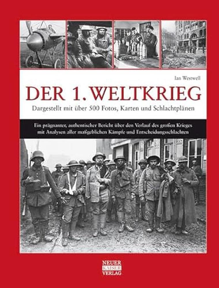 Der 1. Weltkrieg Politics & History
