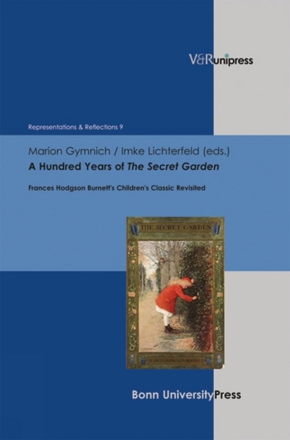 A Hundred Years of The Secret Garden Contemporary literature