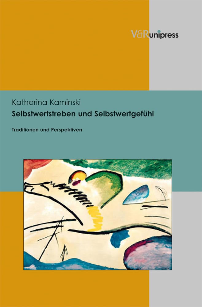 Selbstwertstreben und Selbstwertgefühl Psychology
