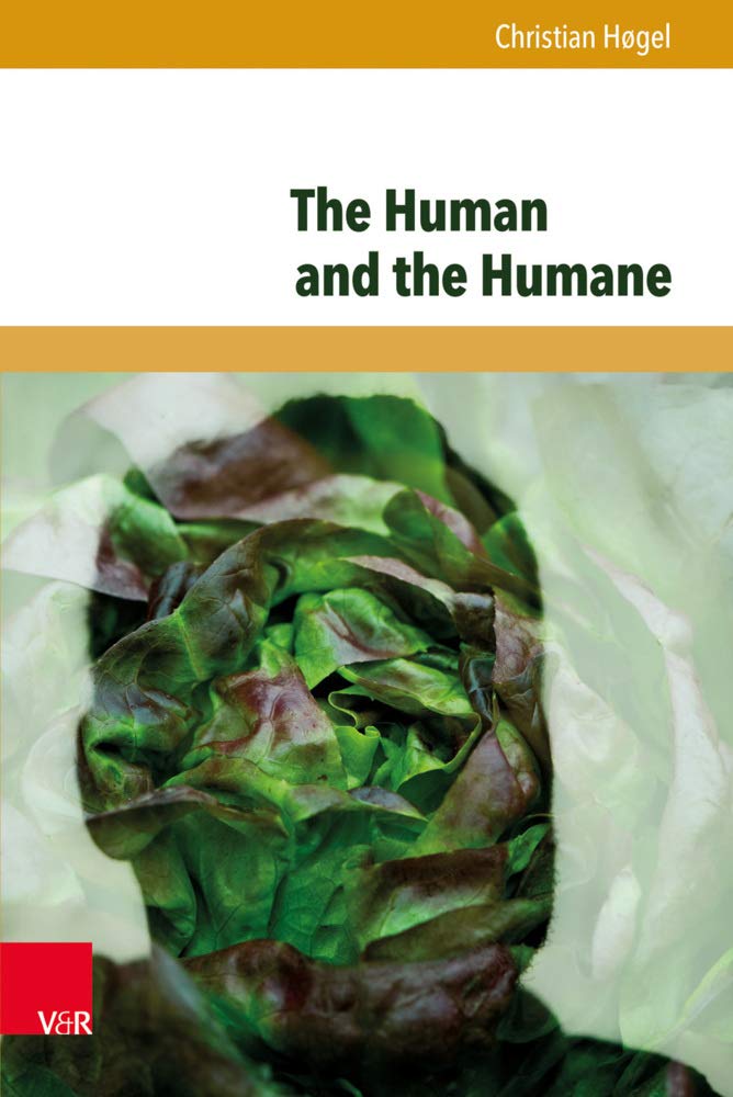 The Human and the Humane: Humanity as Argument from Cicero to Erasmus (Reflections on (In)Humanity) Philosophy