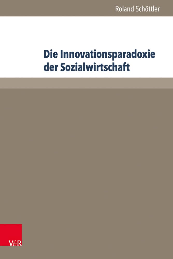 Die Innovationsparadoxie der Sozialwirtschaft Law