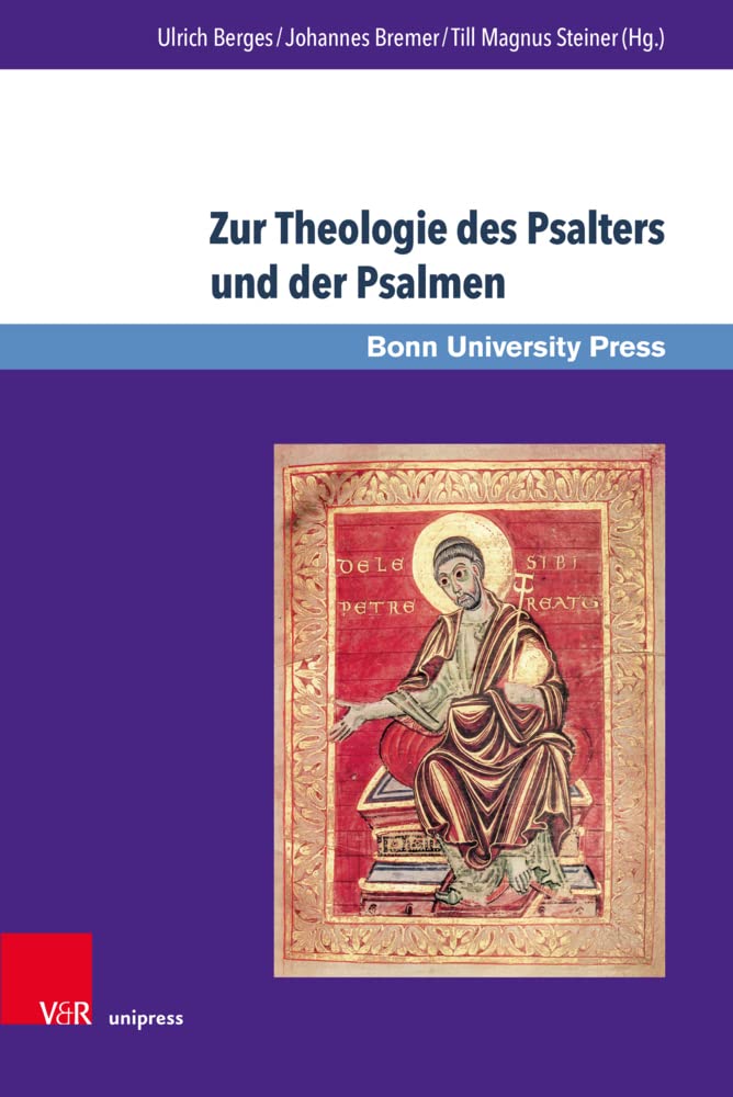 Zur Theologie des Psalters und der Psalmen: Beiträge in memoriam Frank-Lothar Hossfeld (Bonner Biblische Beiträge, Band 189) Religion & Esotericism