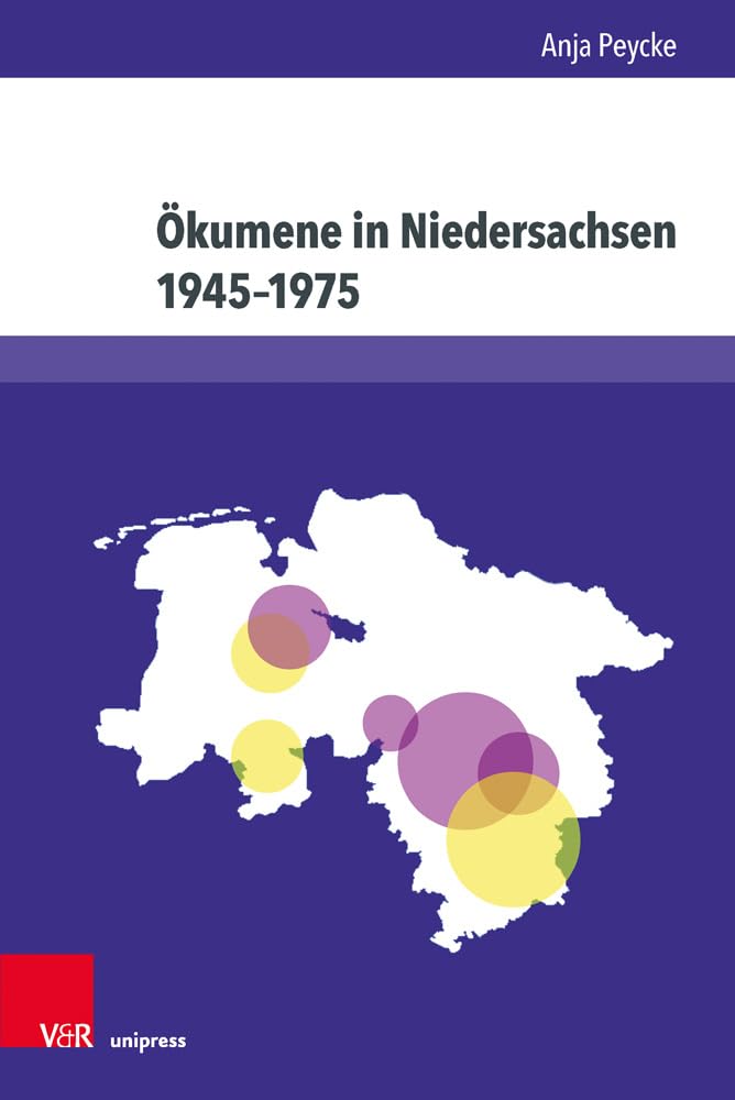 Ökumene in Niedersachsen 1945–1975 Religion & Esotericism