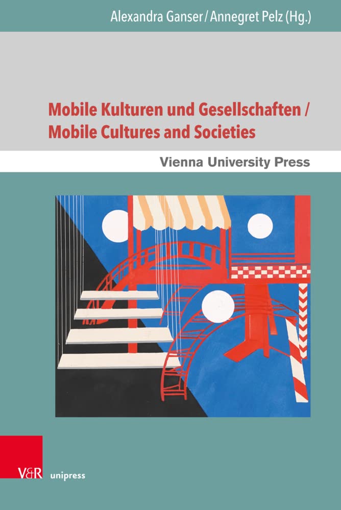 Mobile Kulturen und Gesellschaften / Mobile Cultures and Societies Media & Communication