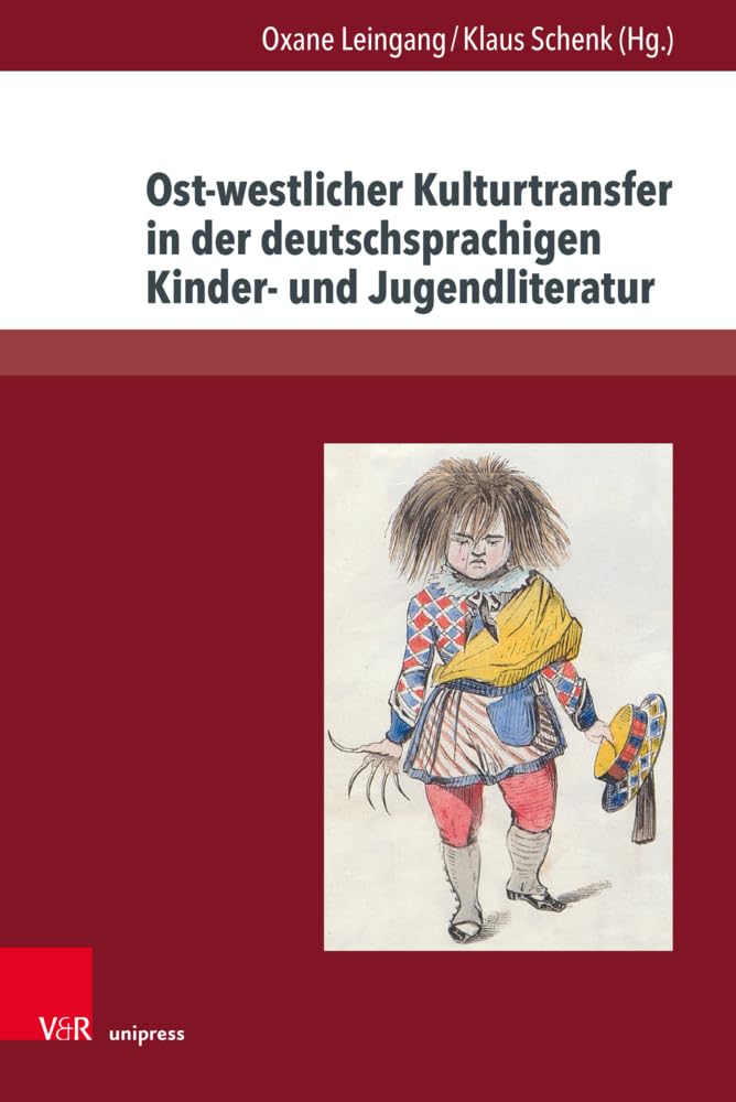 Ost-westlicher Kulturtransfer in der deutschsprachigen Kinder- und Jugendliteratur Books