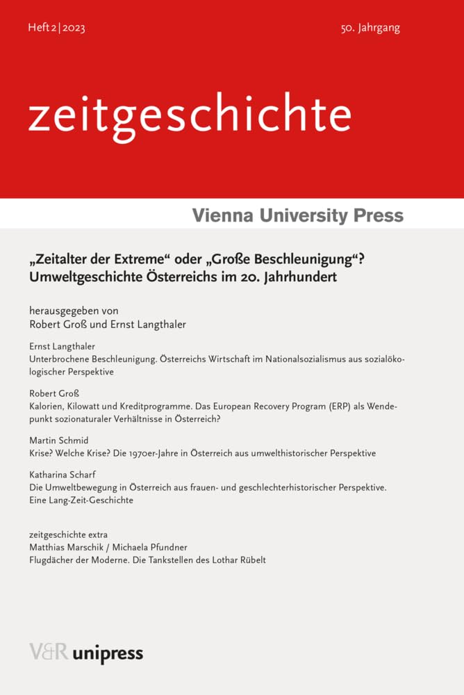„Zeitalter der Extreme“ oder „Große Beschleunigung“?: Umweltgeschichte Österreichs im 20. Jahrhundert Mathematics