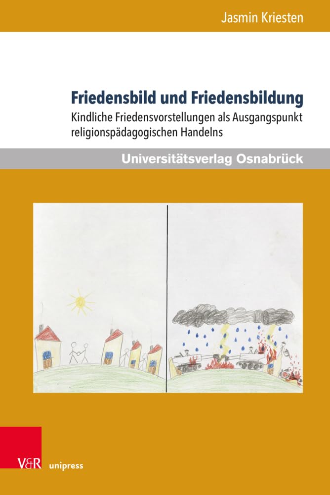 Friedensbild und Friedensbildung: Kindliche Friedensvorstellungen als Ausgangspunkt religionspädagogischen Handelns (Werte-Bildung interdisziplinär) Arts & Music