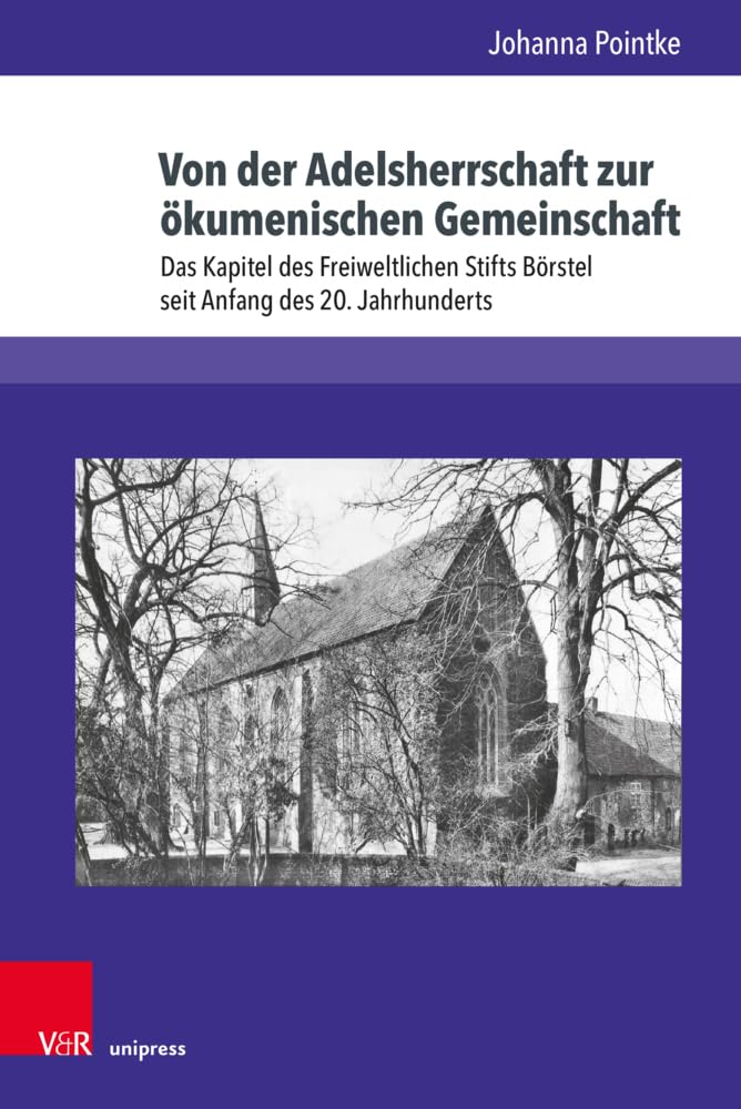 Von der Adelsherrschaft zur ökumenischen Gemeinschaft Books