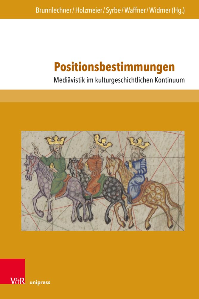 Positionsbestimmungen: Mediävistik im kulturgeschichtlichen Kontinuum (Nova Mediaevalia) Historical Fiction