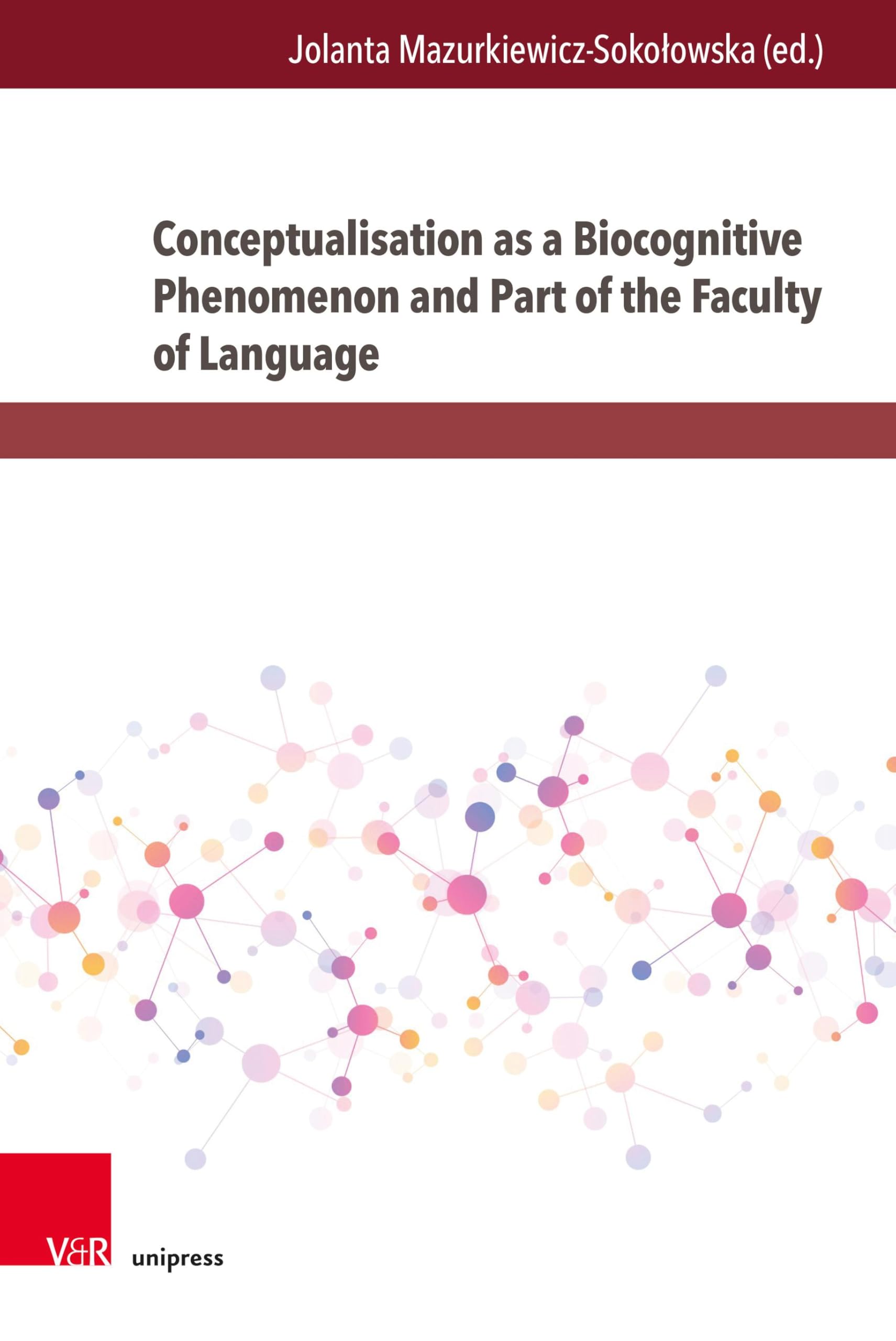 Conceptualisation as a Biocognitive Phenomenon and Part of the Faculty of Language Social Sciences